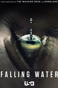 Release Date of «Falling Water» TV Series