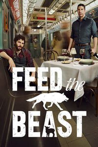 Release Date of «Feed the Beast» TV Series