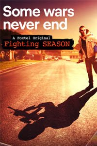 Release Date of «Fighting Season» TV Series
