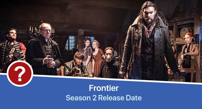 Frontier Season 2 release date
