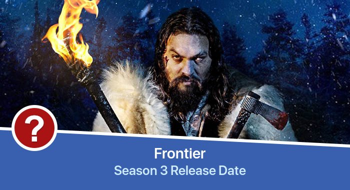 Frontier Season 3 release date