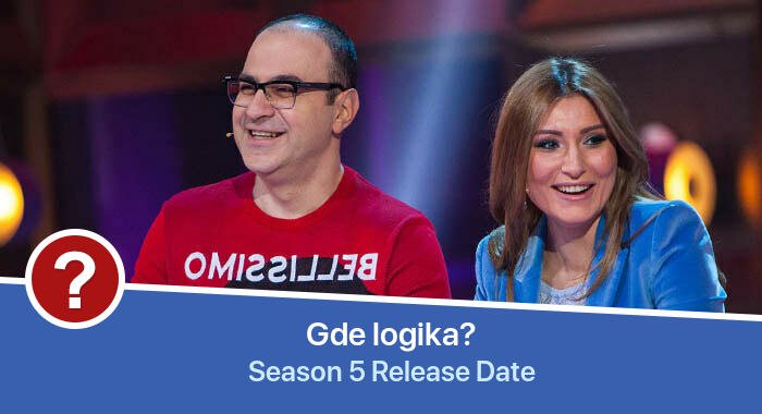 Gde logika? Season 5 release date