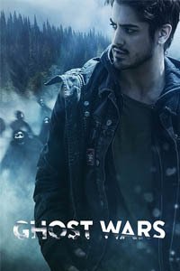 Release Date of «Ghost Wars» TV Series