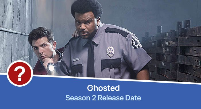 Ghosted Season 2 release date