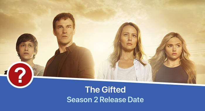 The Gifted Season 2 release date