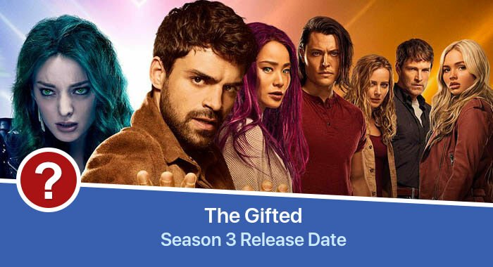 The Gifted Season 3 release date