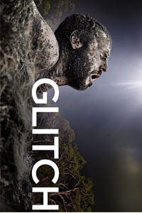 Release Date of «Glitch» TV Series