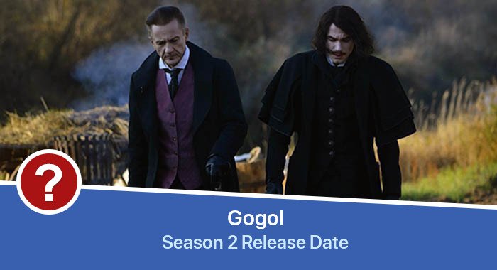 Gogol Season 2 release date