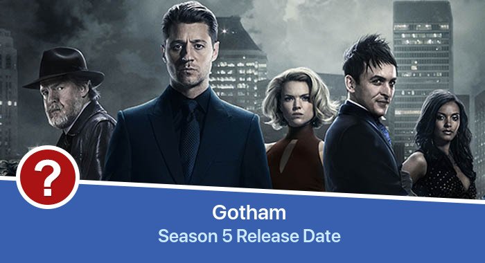 Gotham Season 5 release date