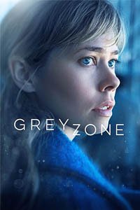 Release Date of «Greyzone» TV Series