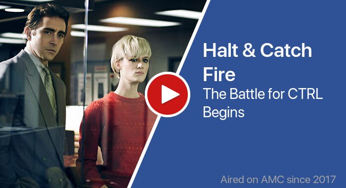 Halt & Catch Fire трейлер