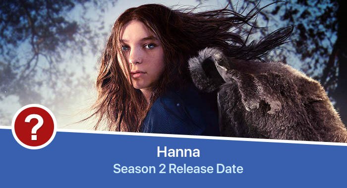 Hanna Season 2 release date