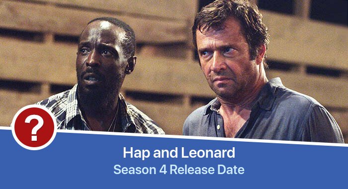 Hap and Leonard Season 4 release date