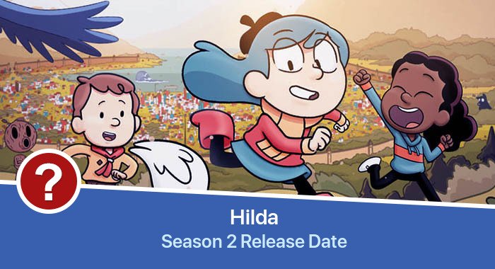Hilda Season 2 release date