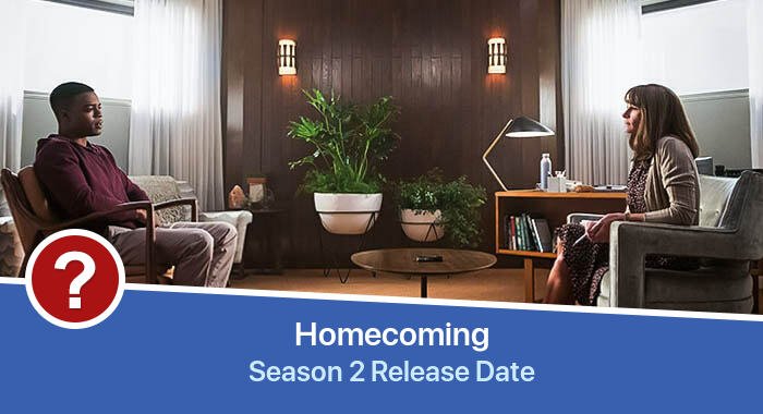 Homecoming Season 2 release date