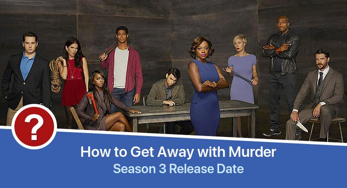 How to Get Away with Murder Season 3 release date