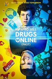 Release Date of «How To Sell Drugs Online (Fast)» TV Series