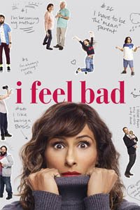 Release Date of «I Feel Bad» TV Series