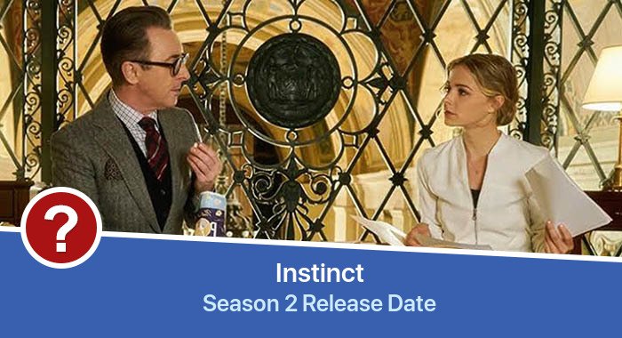Instinct Season 2 release date