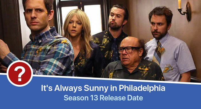 It's Always Sunny in Philadelphia Season 13 release date