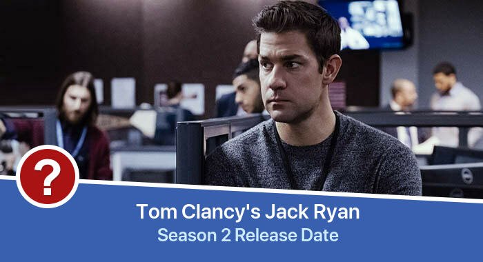 Tom Clancy's Jack Ryan Season 2 release date