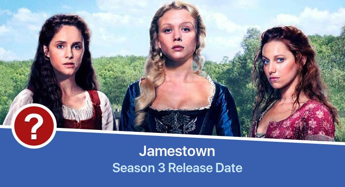 Jamestown Season 3 release date