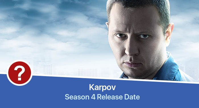 Karpov Season 4 release date