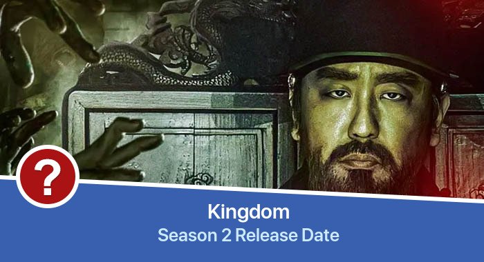 Kingdom Season 2 release date