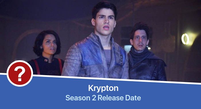 Krypton Season 2 release date