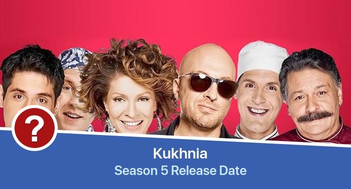 Kukhnia Season 5 release date