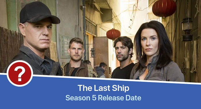 The Last Ship Season 5 release date