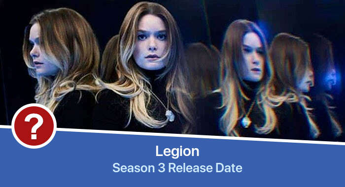 Legion Season 3 release date