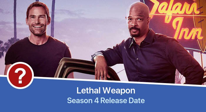 Lethal Weapon Season 4 release date