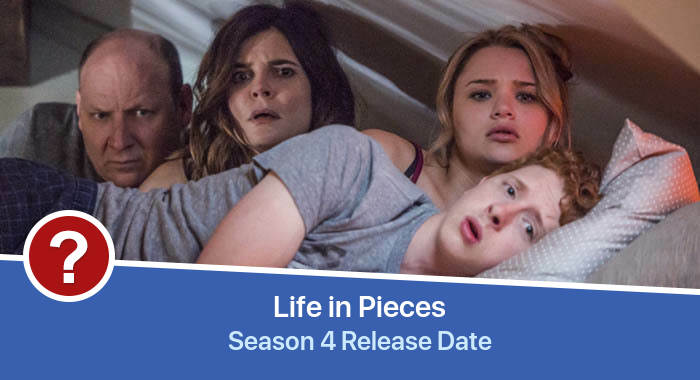 Life in Pieces Season 4 release date