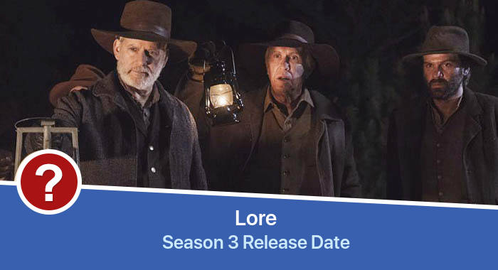 Lore Season 3 release date
