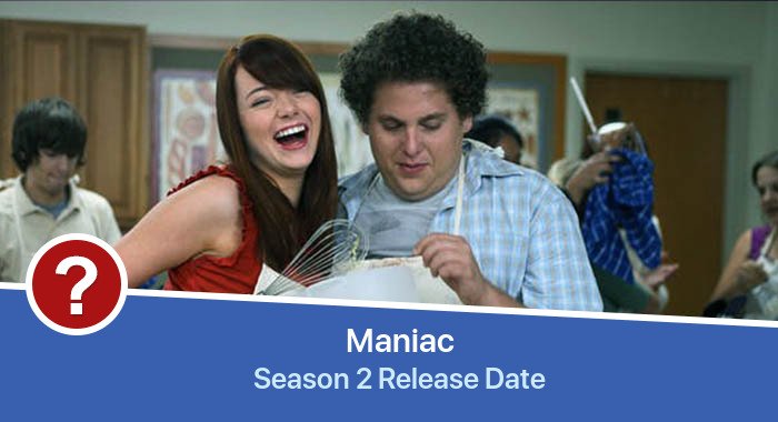 Maniac Season 2 release date