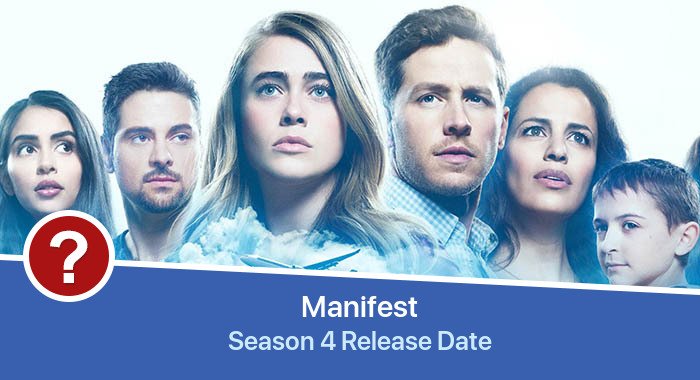 Manifest Season 4 release date