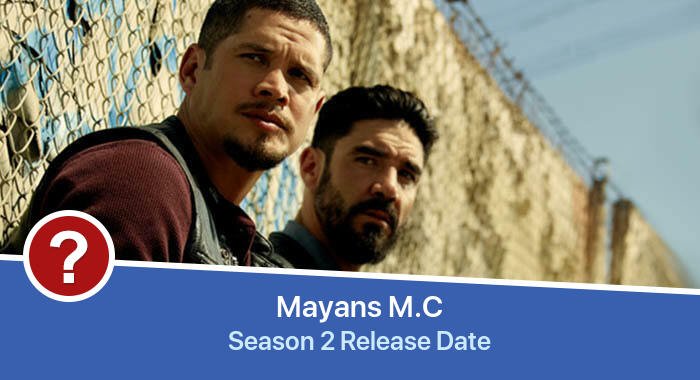 Mayans M.C Season 2 release date