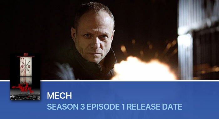 Mech Season 3 Episode 1 release date