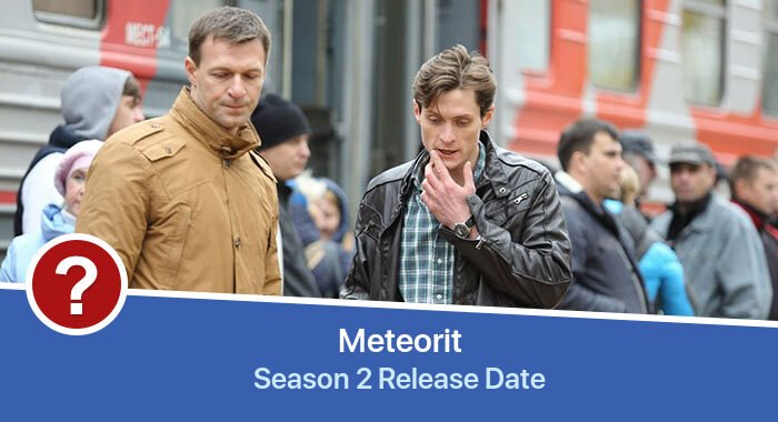 Meteorit Season 2 release date
