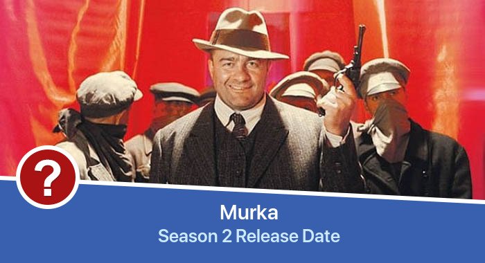 Murka Season 2 release date