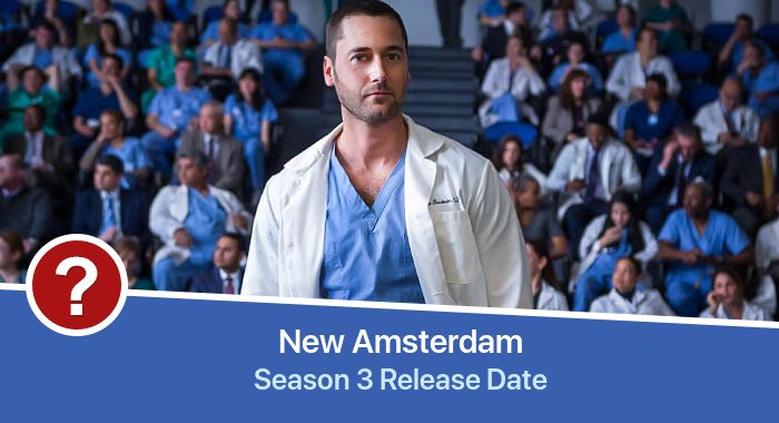 New Amsterdam Season 3 release date