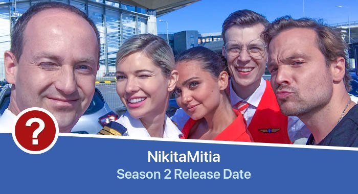 NikitaMitia Season 2 release date