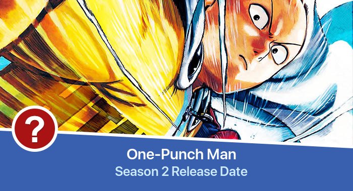 One-Punch Man Season 2 release date