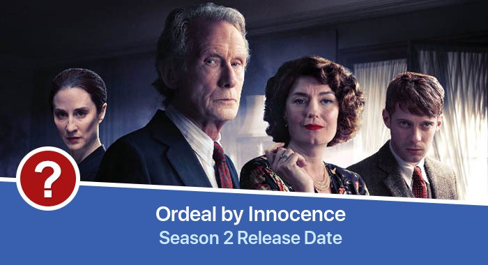 Ordeal by Innocence Season 2 release date