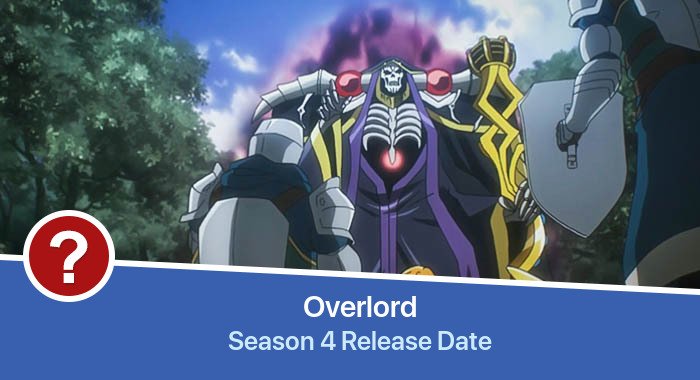 Overlord Season 4 release date