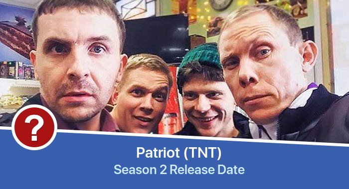 Patriot (TNT) Season 2 release date