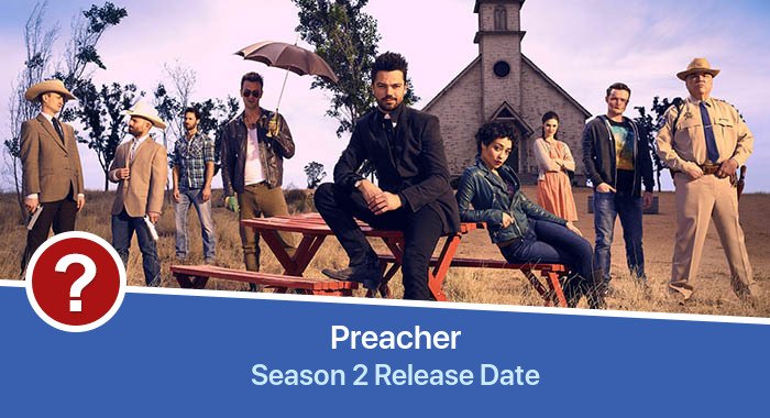 Preacher Season 2 release date
