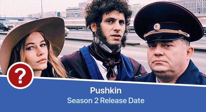 Pushkin Season 2 release date