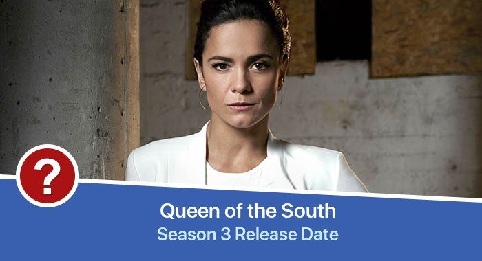 Queen of the South Season 3 release date
